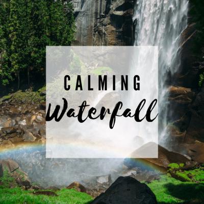 Calming Waterfall (Live!) Calming Waterfall (Live!)