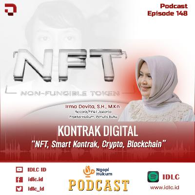 Eps 148 "NFT, Smart Kontrak, Crypto, Blockchain" Eps 148 "NFT, Smart Kontrak, Crypto, Blockchain"