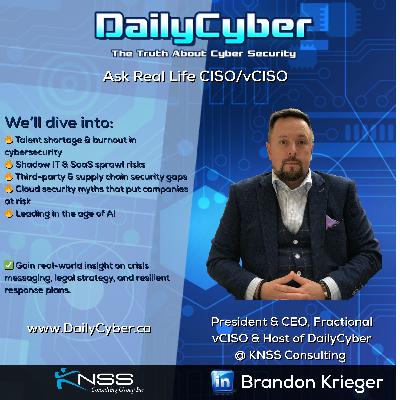 Ask Me Anything: vCISO Strategy, IR, and Cyber Leadership | DailyCyber 275 ~ Watch Now ~