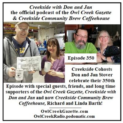 Creekside with Don and Jan, Episode 350 Creekside with Don and Jan, Episode 350