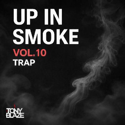 UP IN SMOKE VOL.10