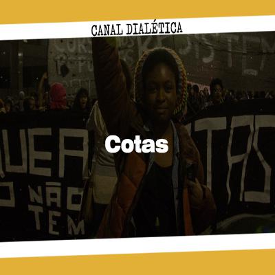 Episódio 08 - Cotas