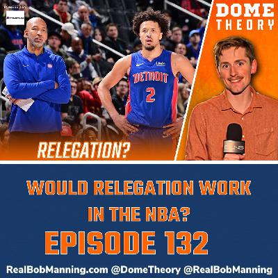 S3 Ep25: Should NBA Relegate Teams & Who Do You Believe In for Playoffs?