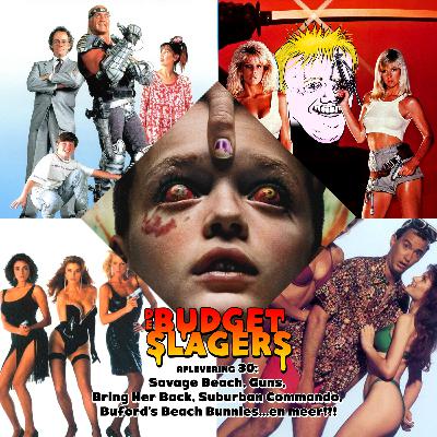#30 Savage Beach, Guns, Bring Her Back, Suburban Commando, Buford's Beach Bunnies…en meer!!