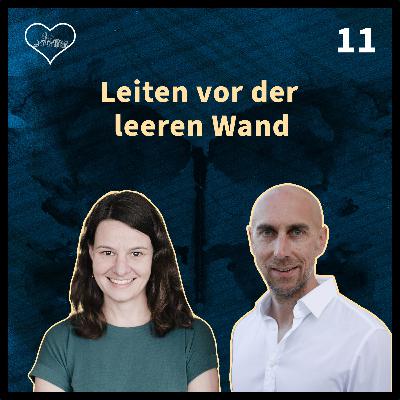 Leiten vor der leeren Wand - Folge 11