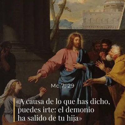 Marcos 7, 24-30 – V Jueves del Tiempo Ordinario Marcos 7, 24-30 – V Jueves del Tiempo Ordinario