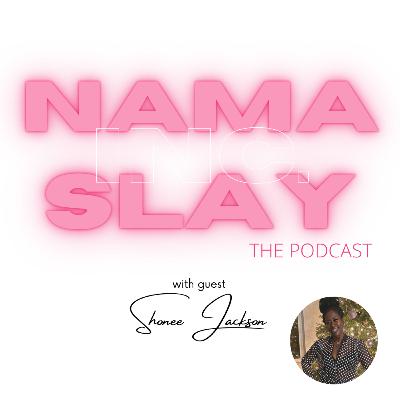 Episode 14: Fighting For a Cause and Giving From The Heart with Shonee Jackson a.k.a Mama YG