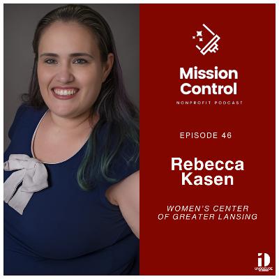 Redefining Empowerment: The Women’s Center of Greater Lansing and Rebecca Kasen’s Vision Redefining Empowerment: The Women’s Center of Greater Lansing and Rebecca Kasen’s Vision