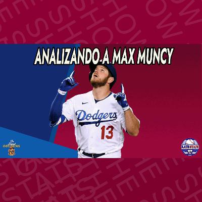 008 - Analizando a Max Muncy - KathStats