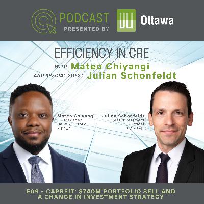 E09 - CAPREIT: $740M Portfolio Sell and a Change in Investment Strategy