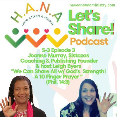 We Can Share All with God's Strength: A 10 Finger Prayer (Phil. 14:3) We Can Share All with God's Strength: A 10 Finger Prayer (Phil. 14:3)