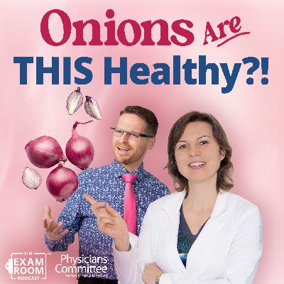 Health Benefits of Onions: Strong Heart, Long Life | Dr. Hana Kahleova