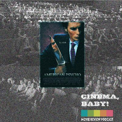 Cinephile Homework: American Psycho Cinephile Homework: American Psycho
