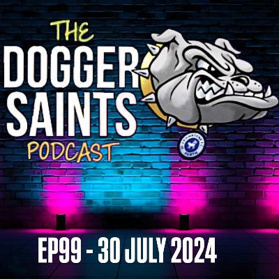 EP99 - 30 JULY 2024