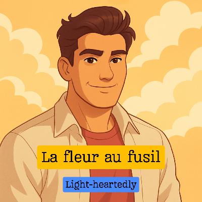 Expression française : "La fleur au fusil"