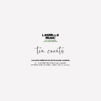 Les Mills Mindfulness — Ten counts