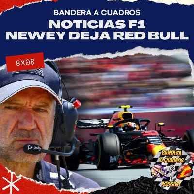BAC 8X08 - Newey deja Red Bull y otras Noticias de Formula1 BAC 8X08 - Newey deja Red Bull y otras Noticias de Formula1