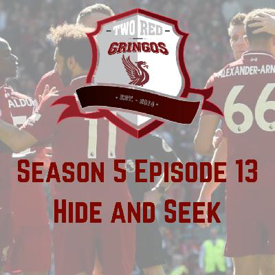 Season 5 Episode 13- Hide and Seek