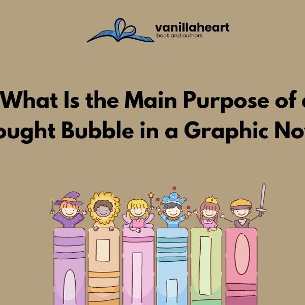 What Is the Main Purpose of a Thought Bubble in a Graphic Novel