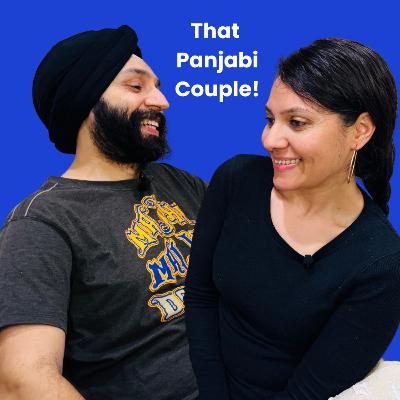 What Does Success Really Mean? | Tania & Manpreet | That Punjabi Couple Podcast