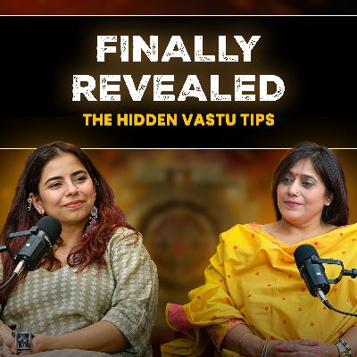 The Secret Vastu Tips For Home & Office Ft. Acharya Monica