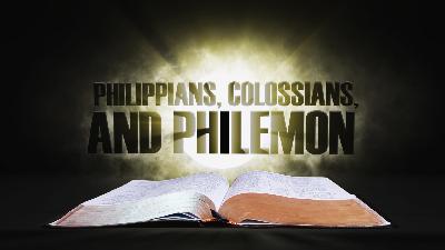 Philippians, Colossians, and Philemon (chronological) Philippians, Colossians, and Philemon (chronological)