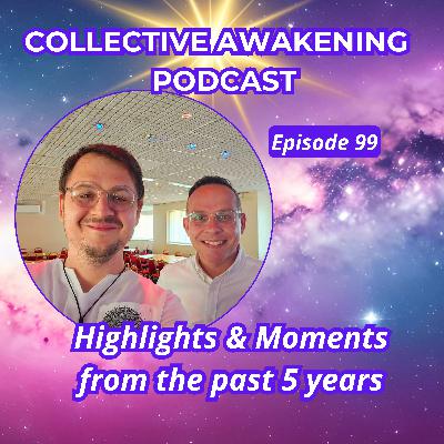 #99 Highlights & moments from the past 5 years