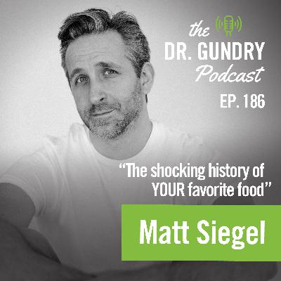 The shocking history of YOUR favorite food | Ep186 The shocking history of YOUR favorite food | Ep186