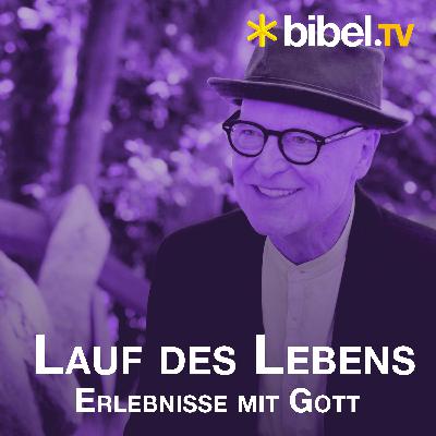 Bibel TV Lauf des Lebens mit Siegfried Fietz