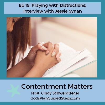 Praying with Distractions: Interview with Jessie Synan
