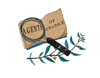 Agents of Change