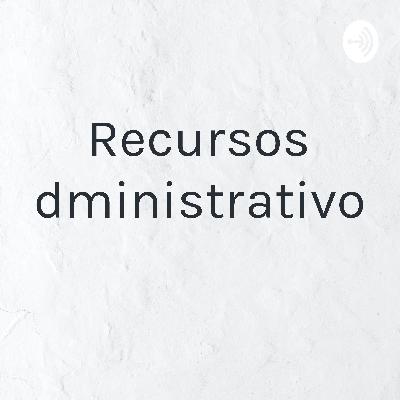 Recursos Administrativos
