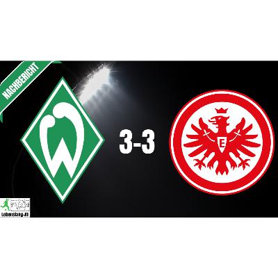 Werder Bremen - News & Aktuelles 19.01.2026 | Nachbericht | Werder vs. Frankfurt | 3-3