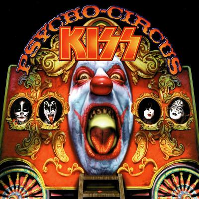 Episode 5: KISS - Psycho Circus