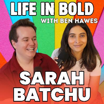 NYC Council Candidate Sarah Batchu on Bold Leadership, Housing, & Queer Rights | Life in Bold Ep. 67