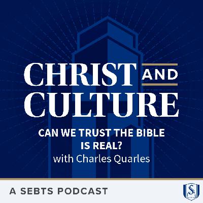 Can We Trust the Bible is Real (with Charles Quarles) - EP 221 Can We Trust the Bible is Real (with Charles Quarles) - EP 221
