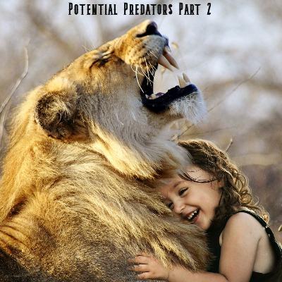 Potential Predators-- Part 2