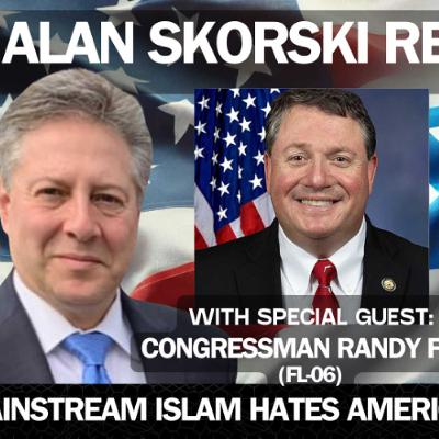 “Mainstream Islam hates America and hates Jews" - Alan Skorski Reports