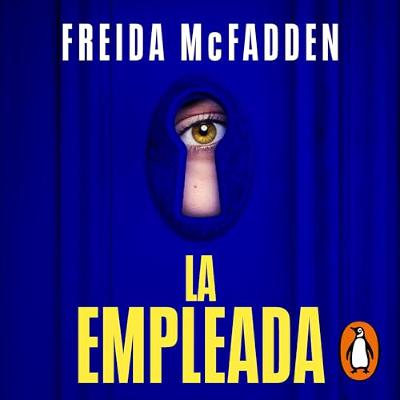 La empleada [The Housemaid] (Audiolibro) | Prueba Gratis
