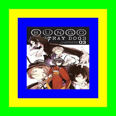 'Full_Pages' Bungo Stray Dogs  Vol. 3 Read Online