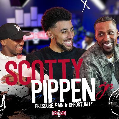Scotty Pippen Jr.: Pressure, Pain & Opportunity Scotty Pippen Jr.: Pressure, Pain & Opportunity