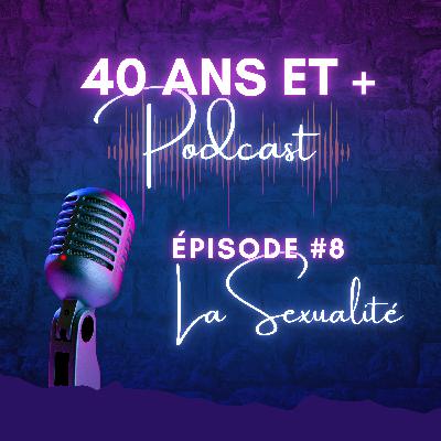 La Sexualité, #8 La Sexualité, #8