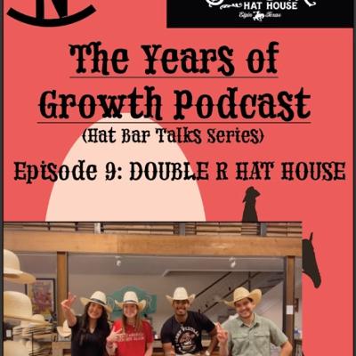 Episode 9: Hat Bar Talks with the Double R Hat House Crew Pt. 2 Episode 9: Hat Bar Talks with the Double R Hat House Crew Pt. 2
