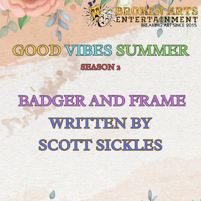 Badger and Frame