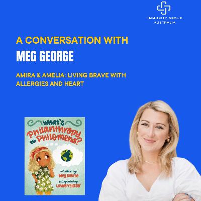 Episode 42: Amira & Amelia: Living Brave with Allergies and Heart Episode 42: Amira & Amelia: Living Brave with Allergies and Heart