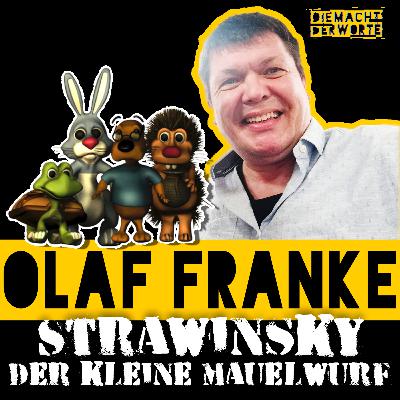 Olaf Franke Strawinsky der kleine Maulwurf, inspiriert von Narnia / Finanzen / Merchandise / Echt & Ehrlich (Felix Padur)