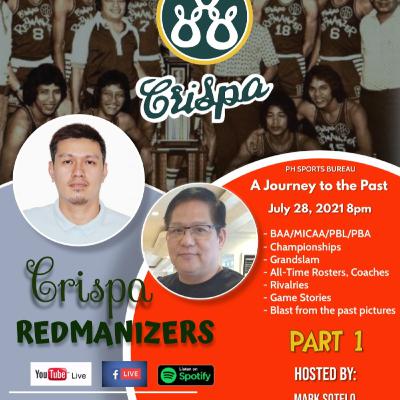 MGA KWENTONG CRISPA REDMANIZERS with Coach Emer Colina (Part 1)