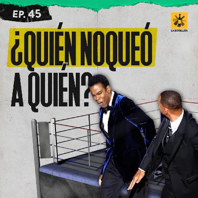 Ep 45 - La policia estaba lista para arrestar a Will Smith