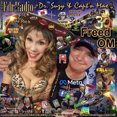 F.D.R. (F*ck Da Rich) @DrSuzy Freed OM F.D.R. (F*ck Da Rich) @DrSuzy Freed OM