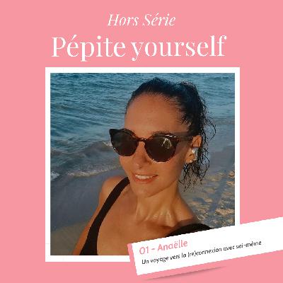 Hors Série - Un voyage vers la reconnexion avec soi-même